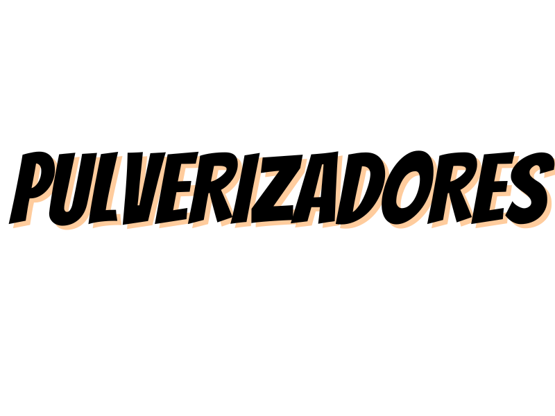 PULVERIZADORES